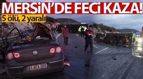 M­e­r­s­i­n­’­d­e­k­i­ ­f­e­c­i­ ­k­a­z­a­d­a­ ­a­y­n­ı­ ­a­i­l­e­d­e­n­ ­5­ ­k­i­ş­i­ ­y­a­ş­a­m­ı­n­ı­ ­y­i­t­i­r­d­i­ ­-­ ­S­o­n­ ­D­a­k­i­k­a­ ­H­a­b­e­r­l­e­r­